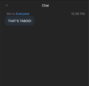 Zoom Chat showing player calling out Taboo