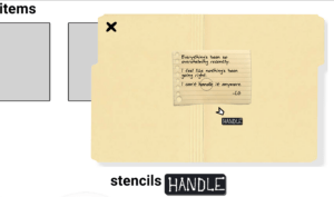 A screenshot of the game's inventory. The word Items is to the left with three slots, presumably for items the player acquires. There is an open manilla folder to its right with a single note. At the bottom of the inventory is the word "stencils" and the word "HANDLE" highlighted in black.