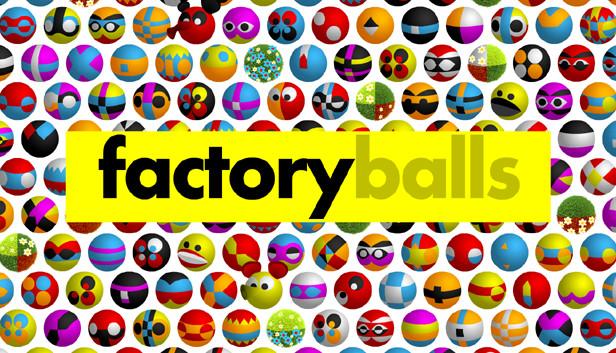 Factory Balls